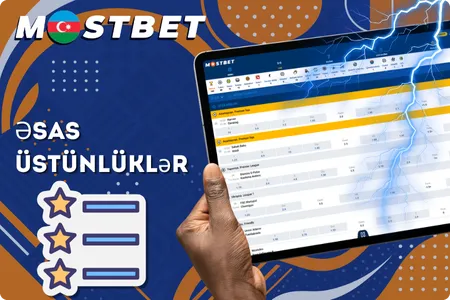 Ustünlükləri Mostbet